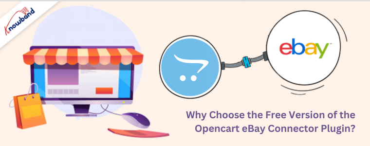 Why Choose the Free Version of the Opencart eBay Connector Plugin